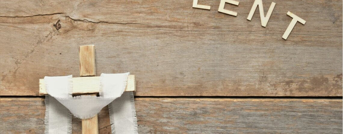 Lessons from Lent