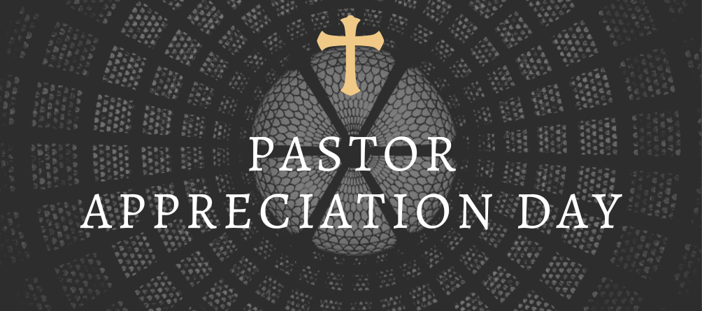 Pastor Appreciation Day