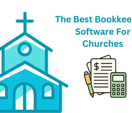 The Best Bookkeeping Software For Churches
