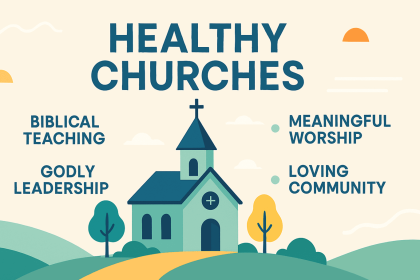 Characteristics of a Healthy Church