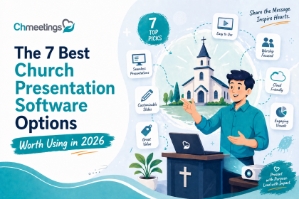 The 7 Best Church Presentation Software Options Worth Using in 2026