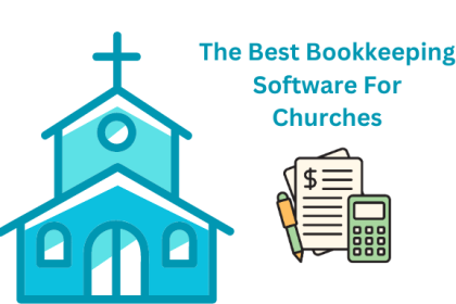 The Best Bookkeeping Software For Churches