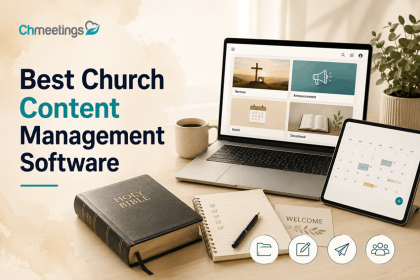 ChMeetings church content management software for organizing sermons, announcements, events, and devotionals.